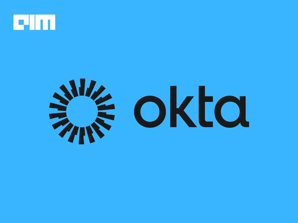 Riding High on Their Partnership With OpenAI, Okta Enters Indian Market