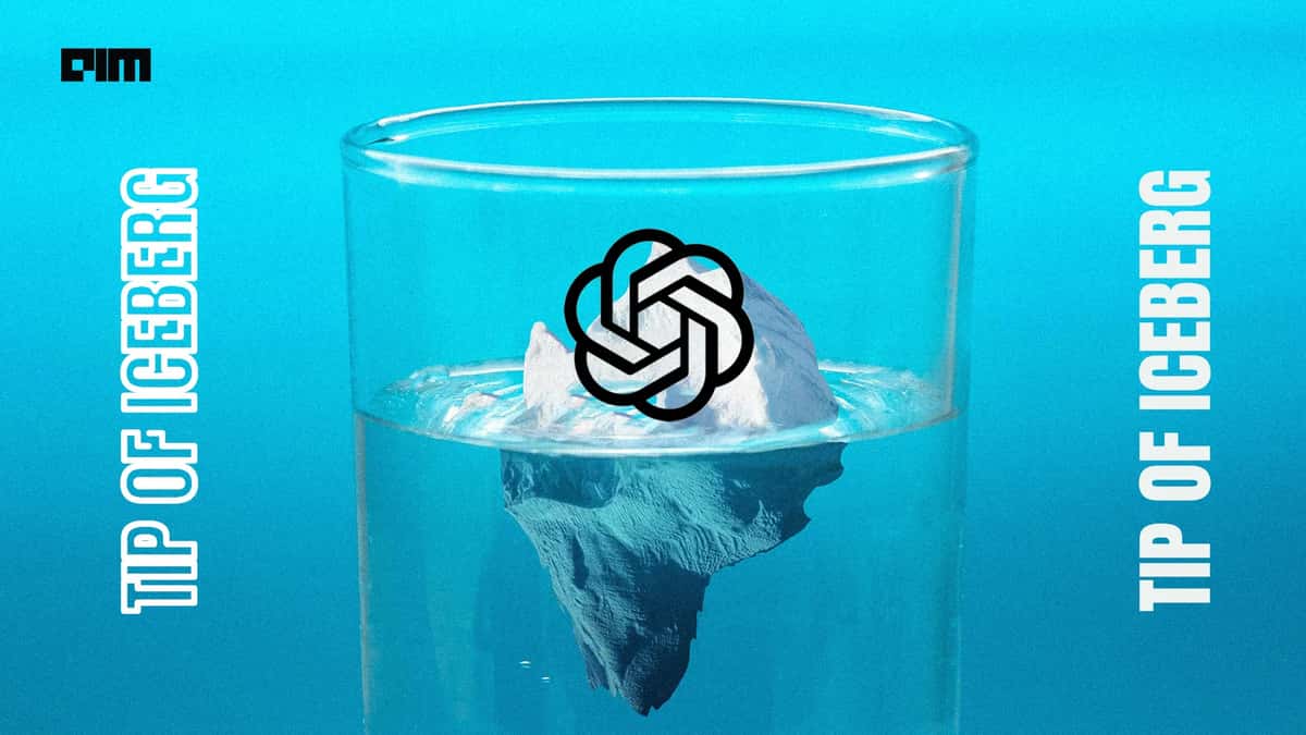 ChatGPT is Just the Tip of the Iceberg