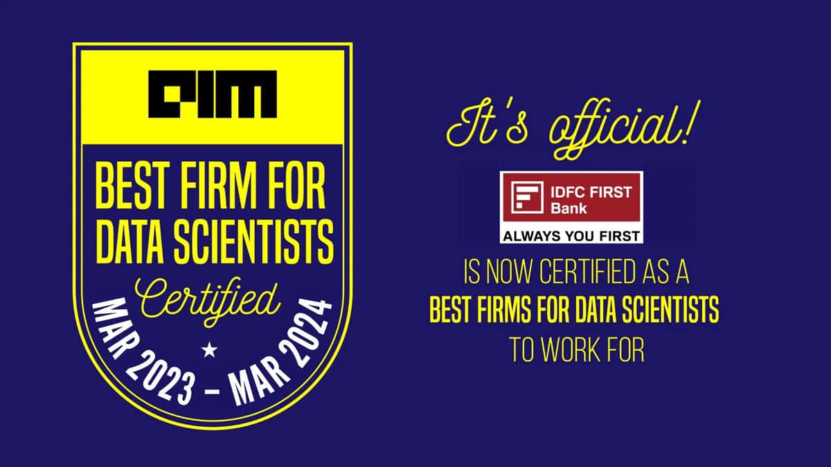IDFC FIRST Bank is Certified as a Best Firm for Data Scientists