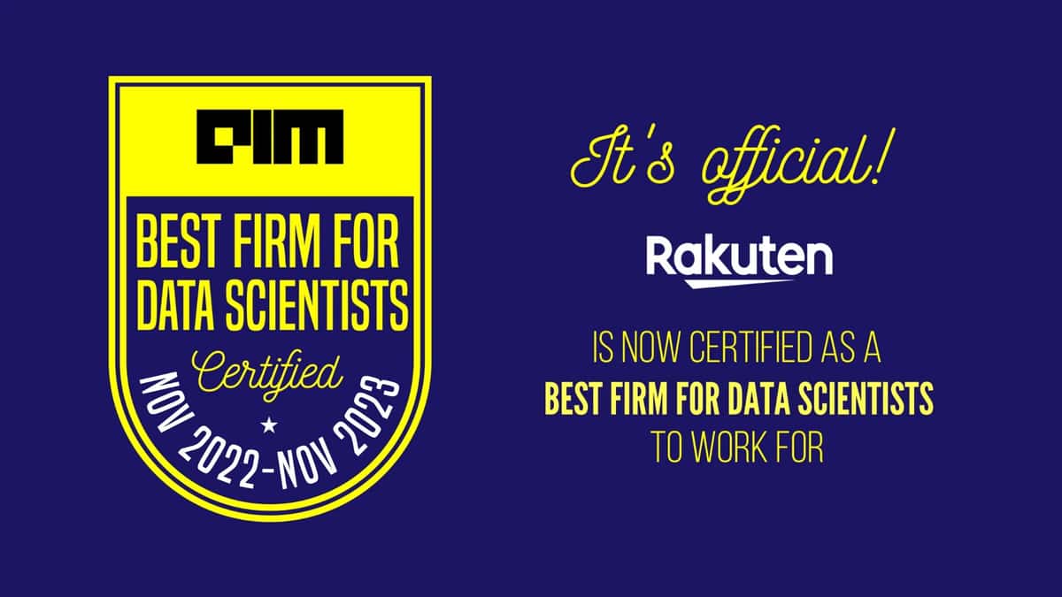 Rakuten is certified as a Best Firm For Data Scientists