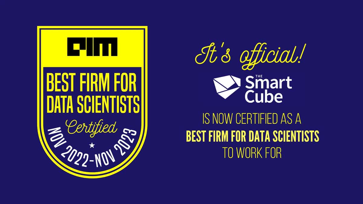 The Smart Cube is certified as a Best Firm For Data Scientists