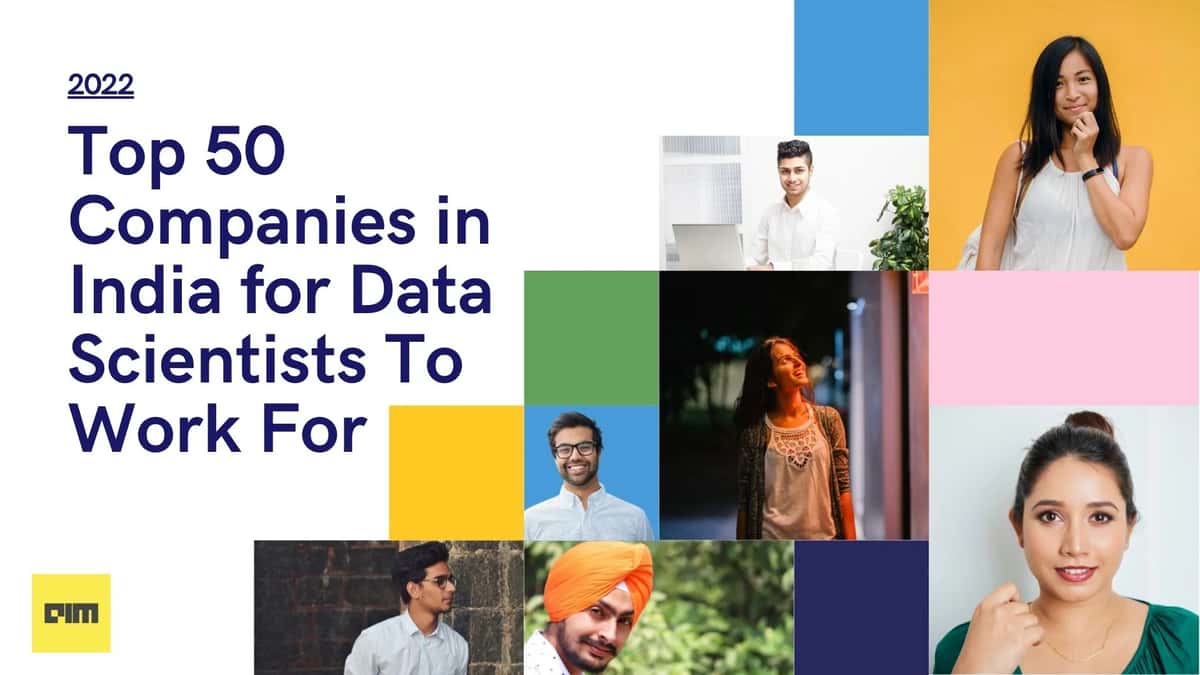 50 Best Firms In India For Data Scientists To Work For – 2022