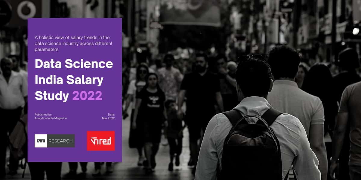Data Science Salaries in India - Complete Study 2022 By AIM & HeroVired