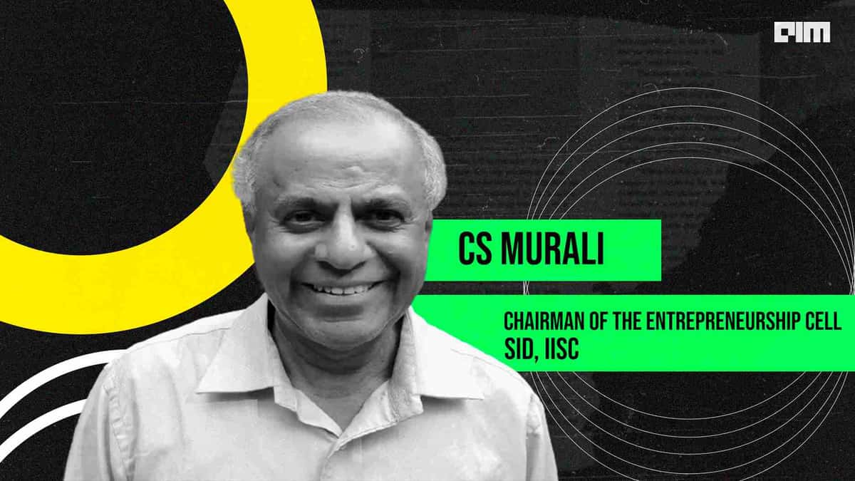 Early funding remains a challenge for deep tech startups: CS Murali, SID, IISc