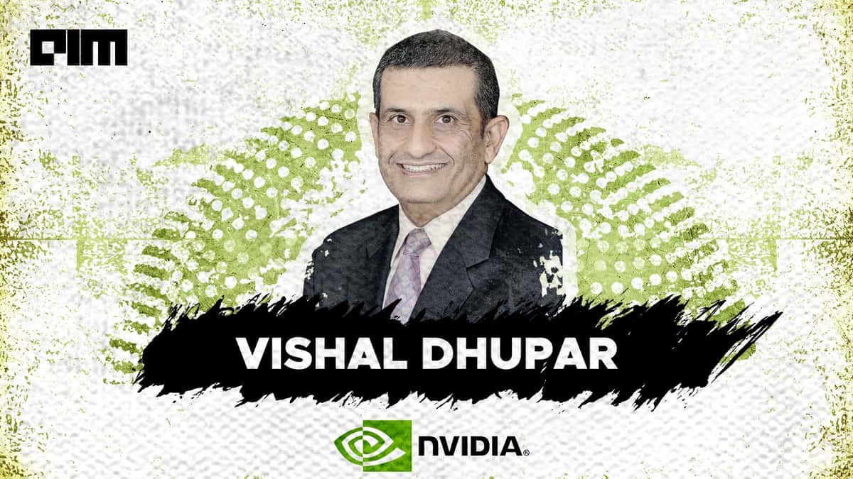 NVIDIA’s Vishal Dhupar talks about Omniverse, Leveraging India’s talent and upcoming GTC