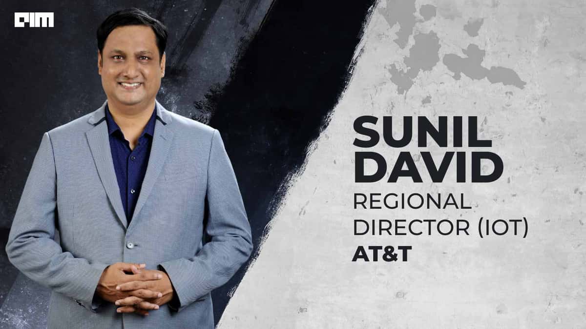 IoT Has Not Lived Up To The Hype: Sunil David, AT&T (India)