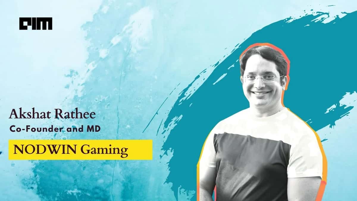 Nodwin Gaming Founder Akshat Rathee On India’s Esports Landscape
