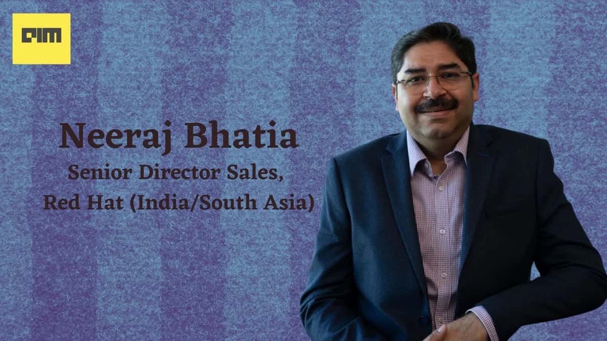 Red Hat’s Neeraj Bhatia On How Open Source Defines The Future Of Technology