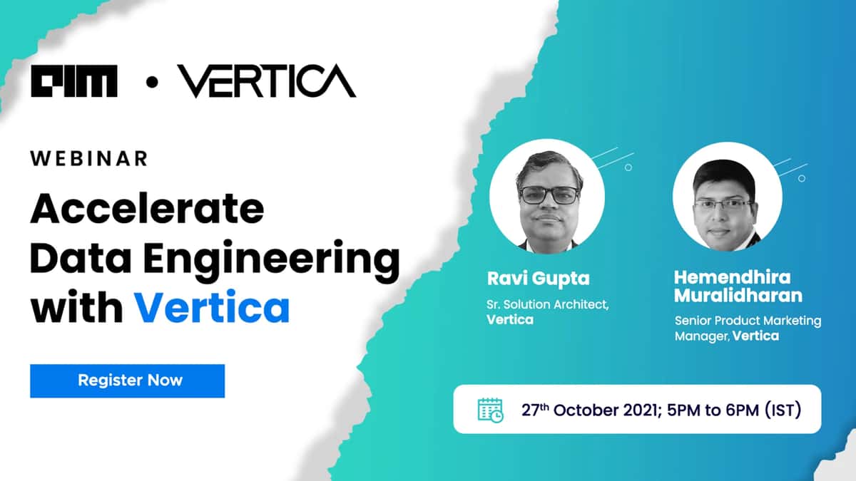 Webinar Alert! Accelerate Data Engineering with Vertica