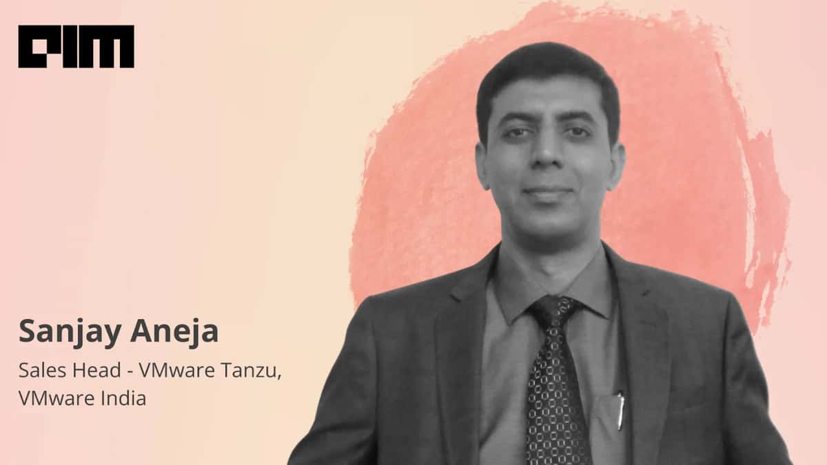 Ensure Tech Startups Don’t Get Locked Down To A Particular Vendor: Sanjay Aneja, VMware India