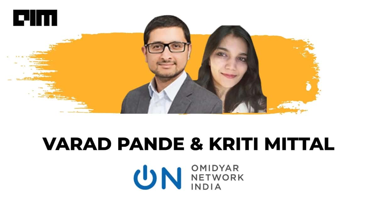 Burden Of Proof On Privacy Should Rest With Providers: Kriti Mittal & Varad Pande, Omidyar Network India