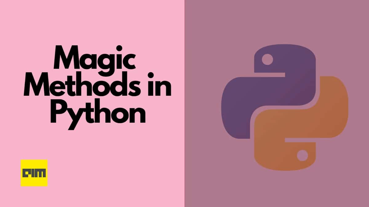 Comprehensive Guide To Python Dunder Methods