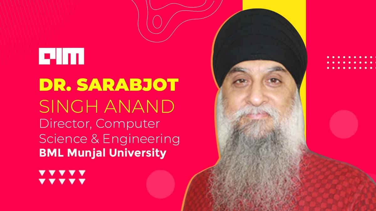 Experiential Learning Is Not An Afterthought: Director, Computer Science & Engineering, BML Munjal University