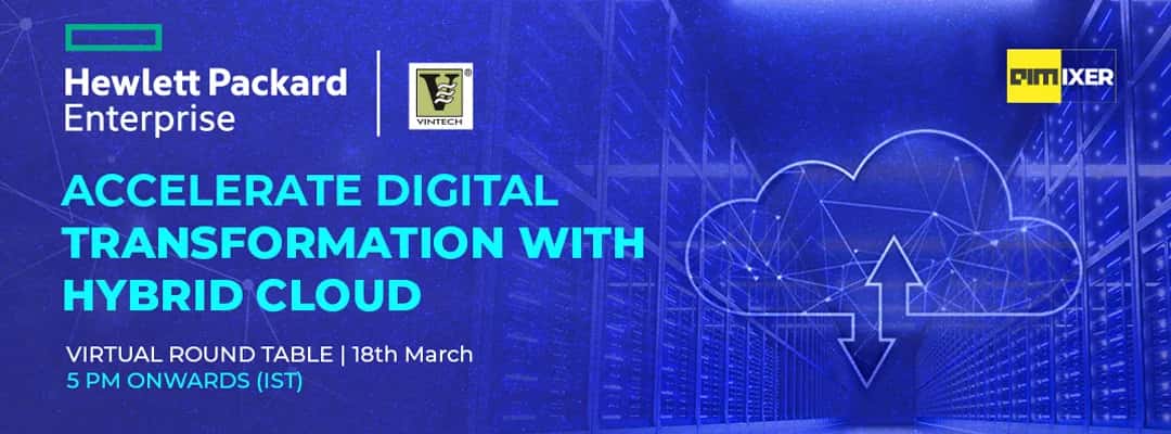 Register For Virtual Round Table Discussion On Accelerating Digital Transformation With Hybrid Cloud
