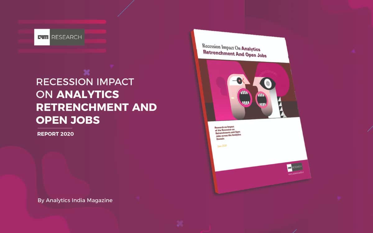 Latest Research: Impact Of Recession On Retrenchments And Open Jobs Across Analytics Domain