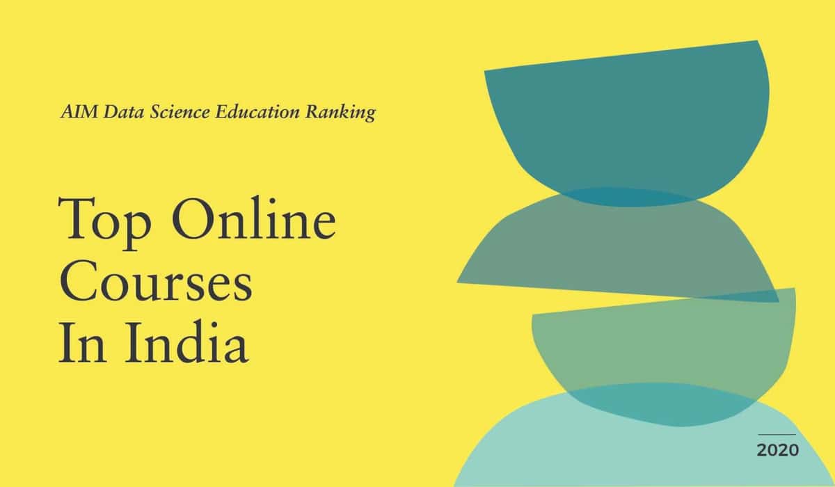 AIM Data Science Education Ranking 2020 | Top Online Courses In India
