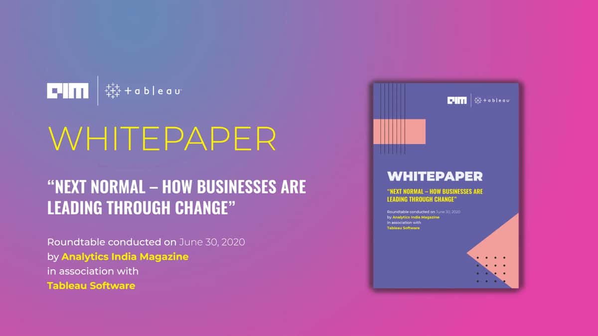 Whitepaper: “Next Normal – How Businesses are Leading Through Change”