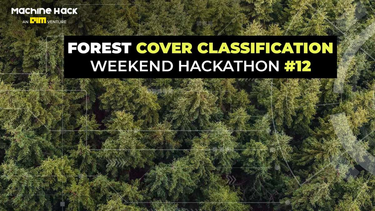 Forest Cover Classification: Weekend Hackathon #12
