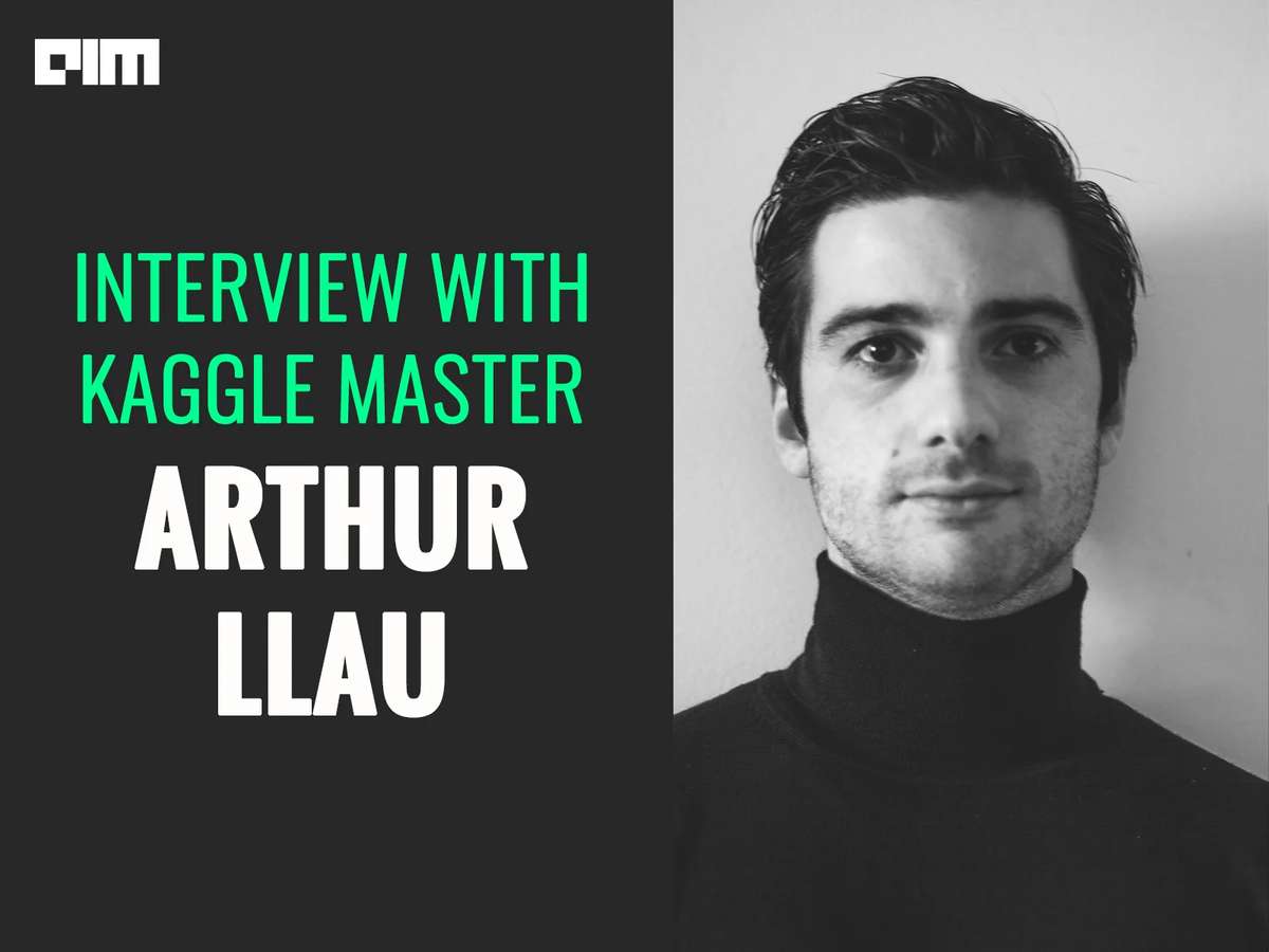 Cocktails, Math & Machine Learning: The Fascinating Journey Of Kaggle Master Arthur Llau