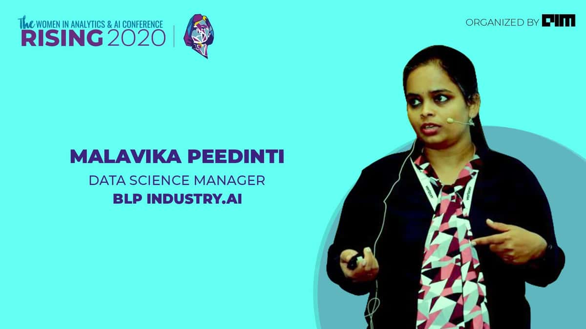 Machines Talk, Machines Learn: Malavika Peedinti, Data Science Manager at BLP Industry.AI