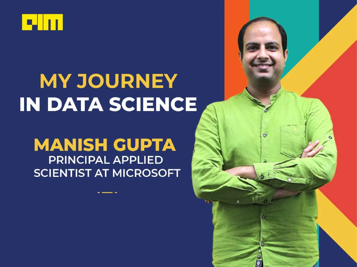 Full-Time Course Makes You A Complete Data Scientist Says This Principal Applied Scientist From Microsoft