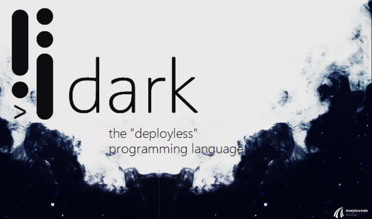 Meet Dark — The Newest Language On The Block Which Makes Coding 100X Easier