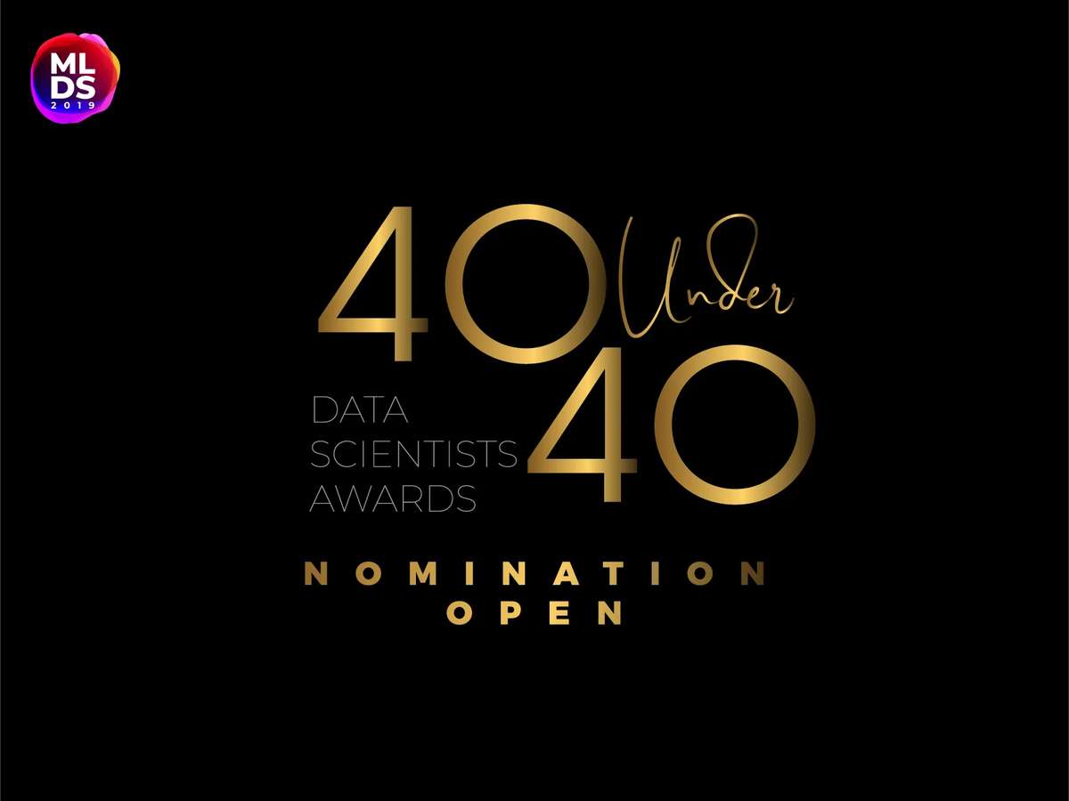 Machine Learning Developers Summit 2019 Announces 40Under40 Data Scientists Award — Honouring Young Data Scientists In India