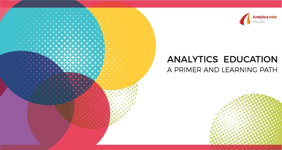 Analytics Education — A Primer & Learning Path