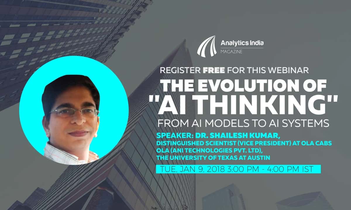 Register for Webinar - The Evolution of "AI Thinking": From AI Models to AI Systems - Jan 9, 2018 | 3:00 PM