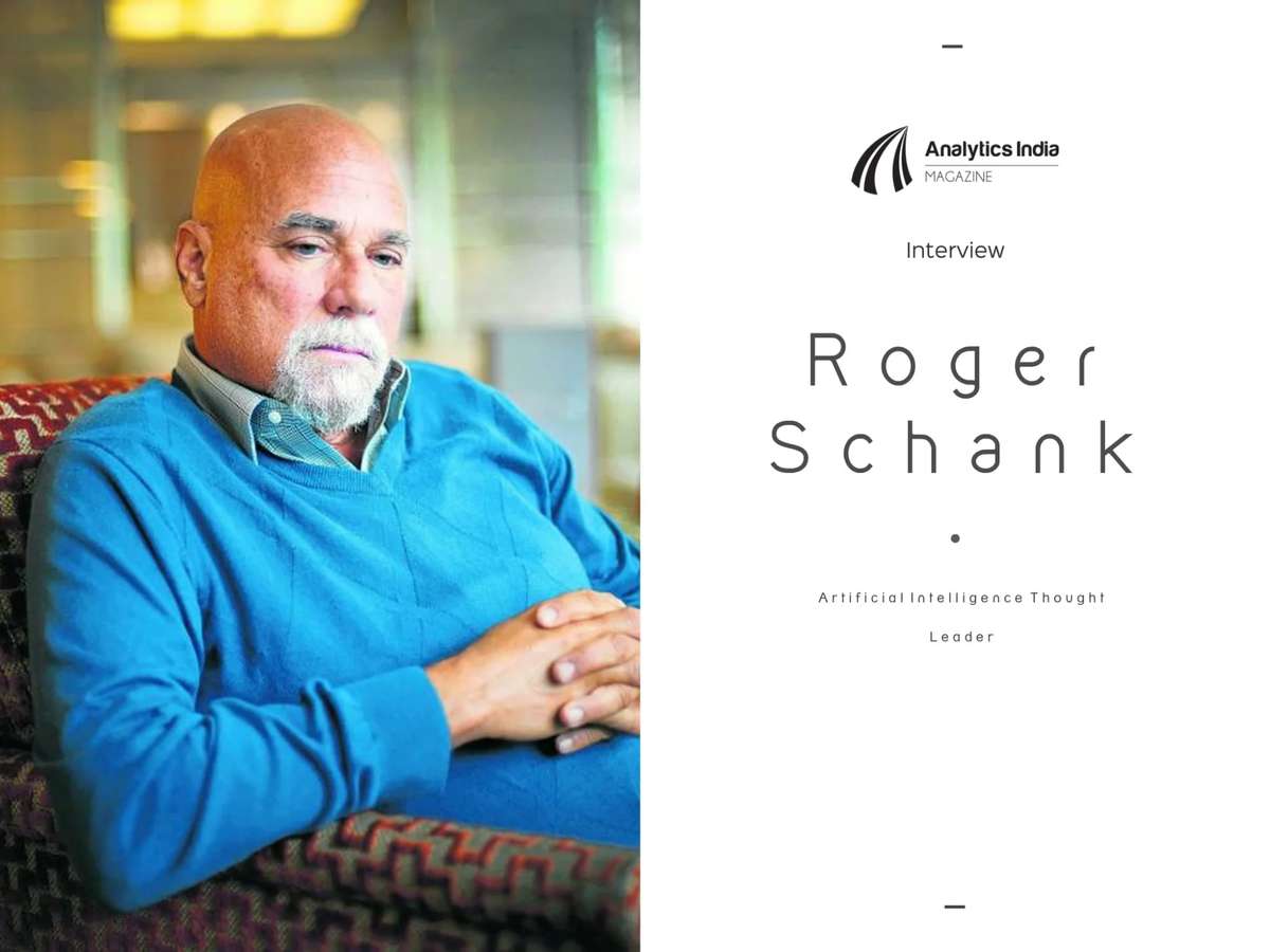 Interview - Roger Schank, Leading Artificial Intelligence Theorist