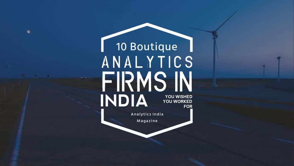 10 Boutique Analytics Firms in India you wish you worked for - 2015
