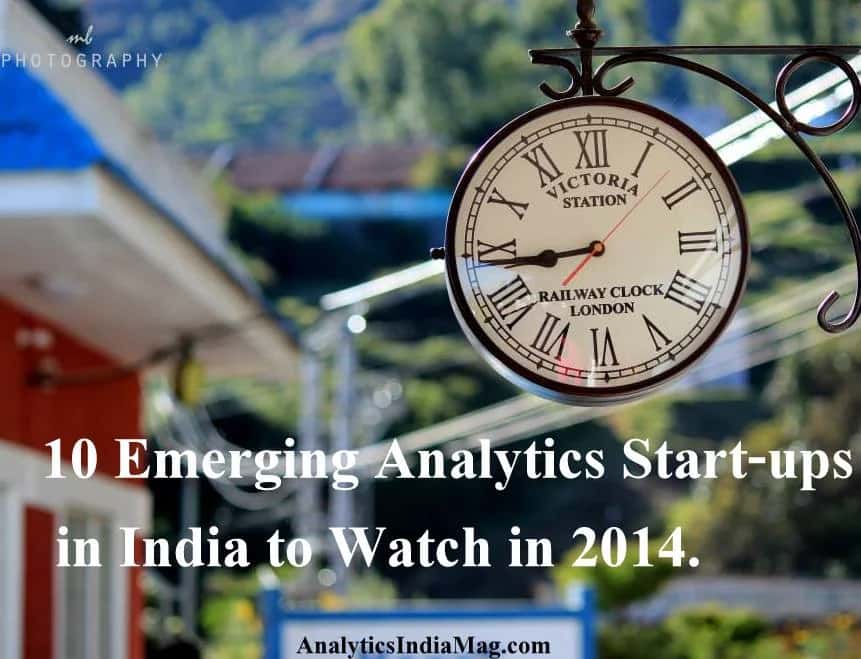 10 Emerging Analytics Start-ups in India to Watch in 2014