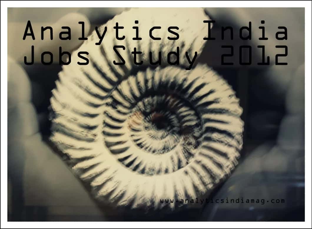 Analytics India Jobs Study 2012
