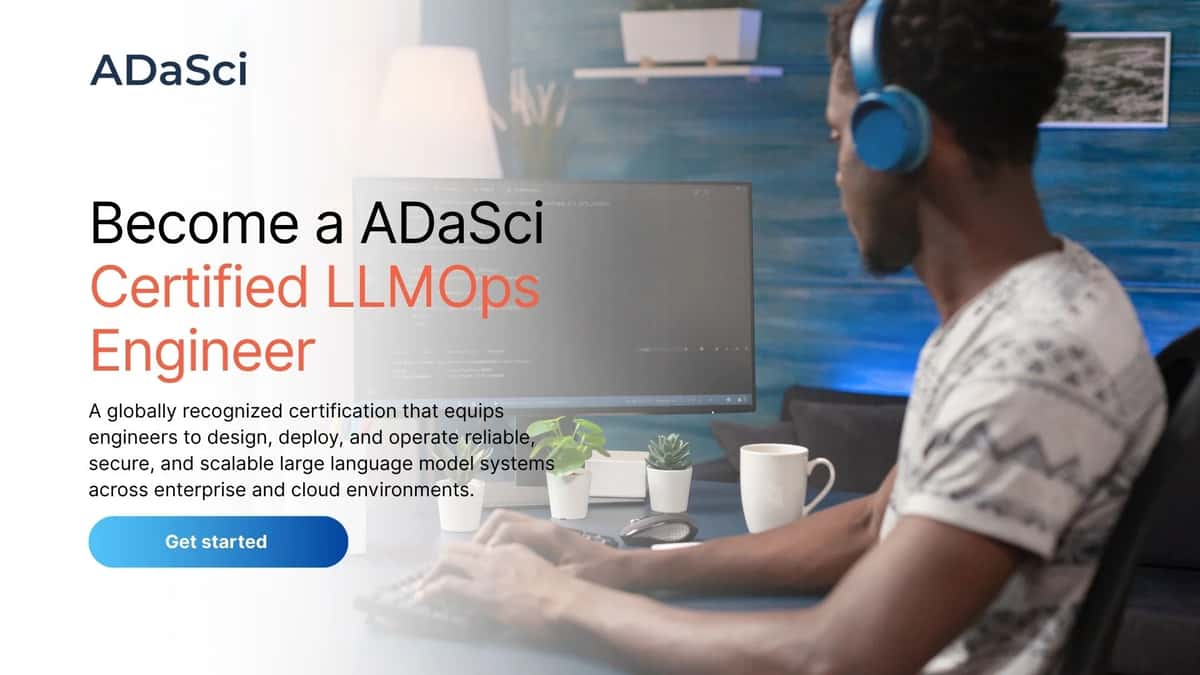 ADaSci Launches the Certified LLMOps Engineer Program to Tackle Enterprise AI’s Hardest Problem