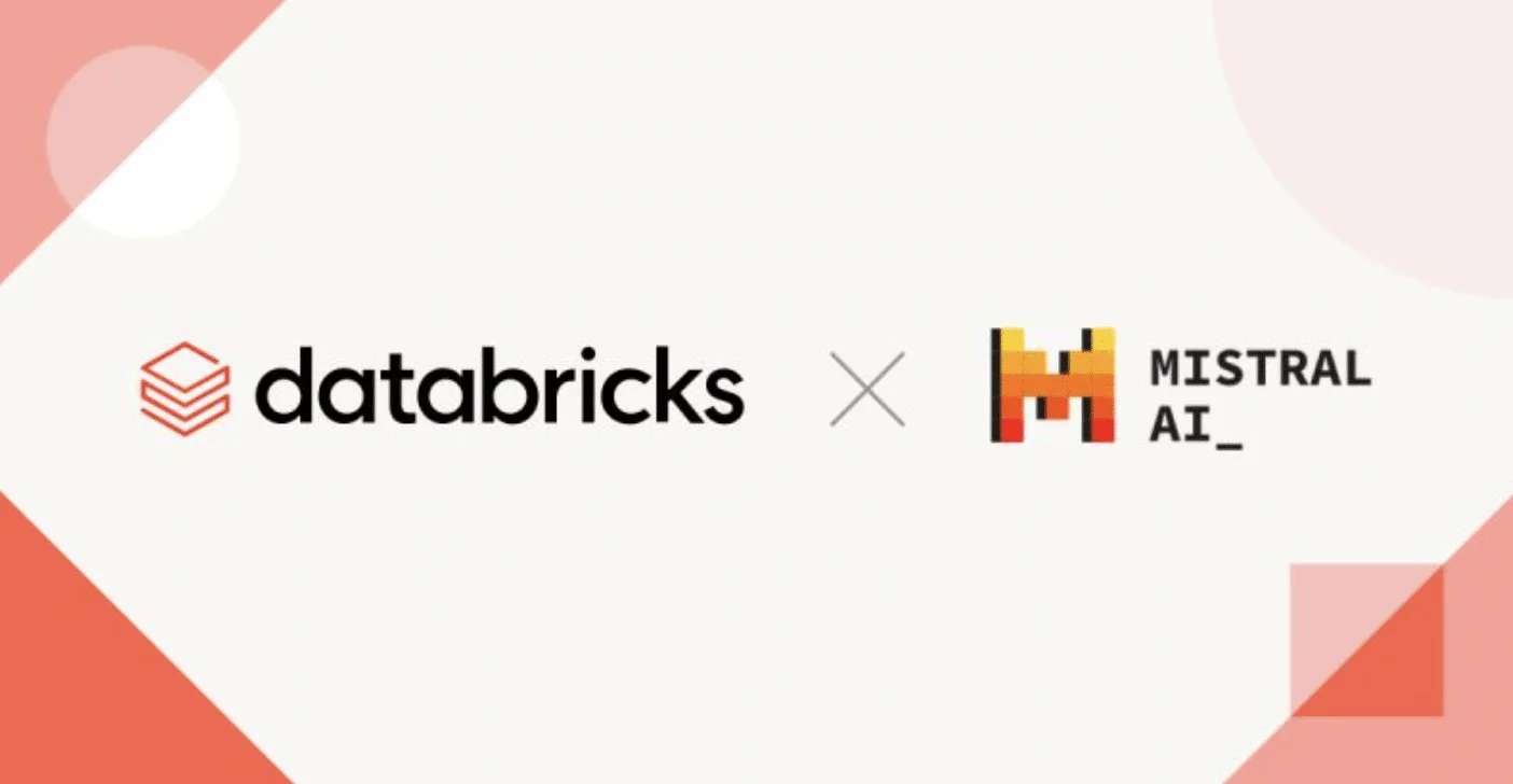 Databricks Invests in Mistral AI, Integrates AI Models for Its Customers