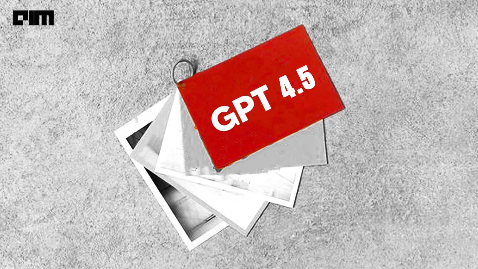 OpenAI to Release GPT-4.5 Soon
