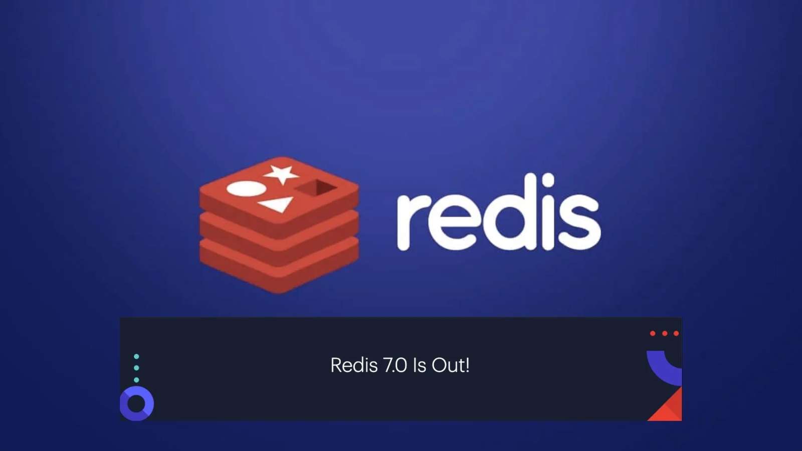 Redis announces 7.0