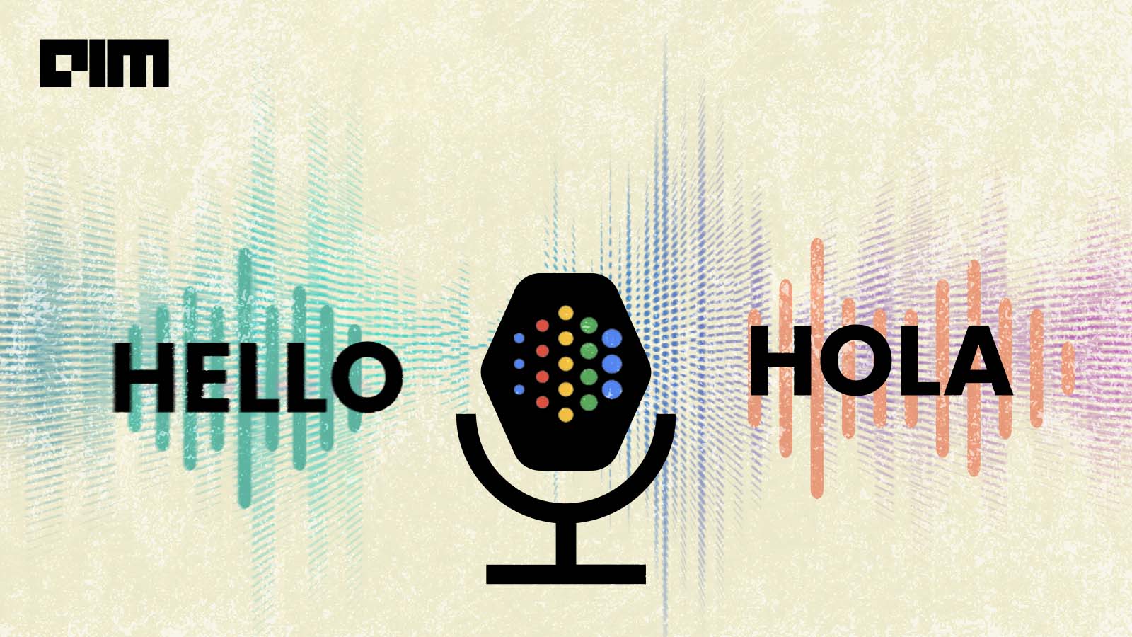 Why Speech-to-Speech Translation Is So Important For Google