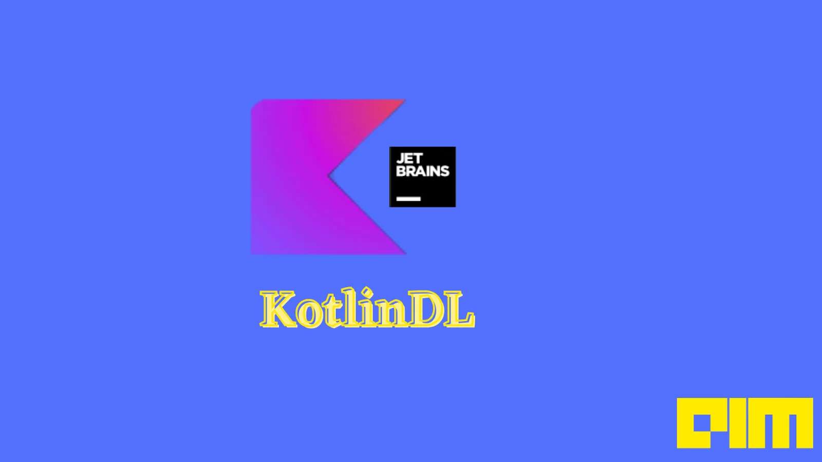 KotlinDL 0.2 From JetBrains Is Here
