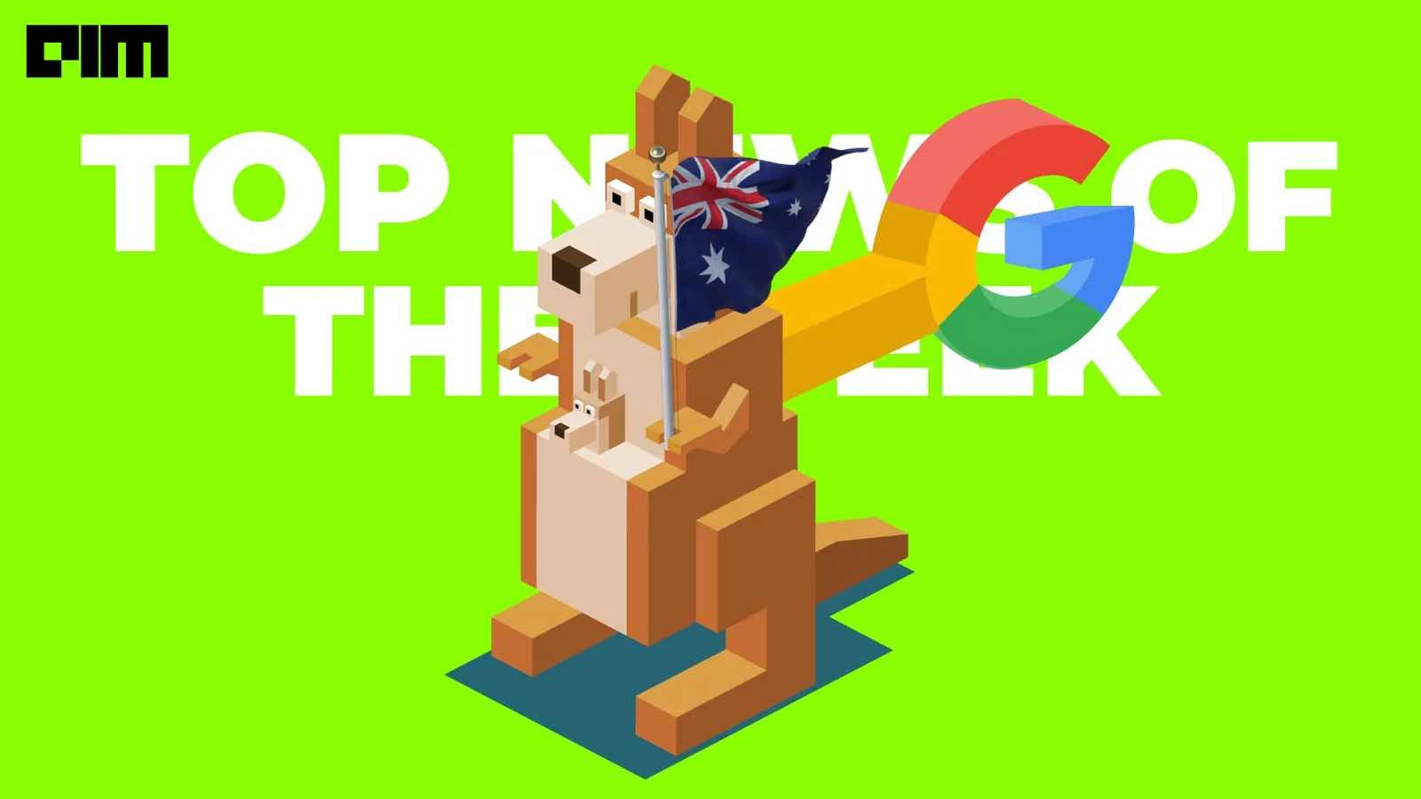 Google vs Australia, Rockets On Oil Rigs, India’s Quantum Labs And More In This Week’s Top News