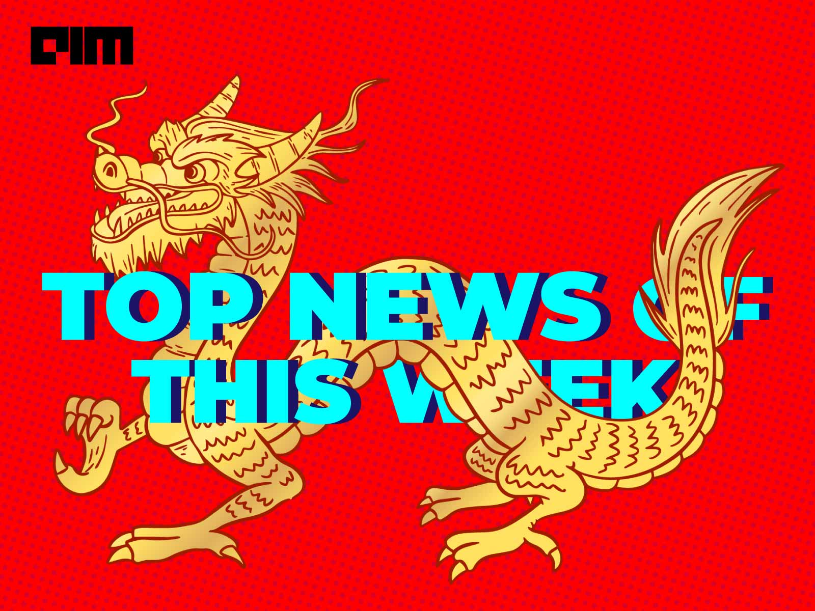 China’s Global Initiatives, AI Fighter Pilots And More In This Week’s Top News