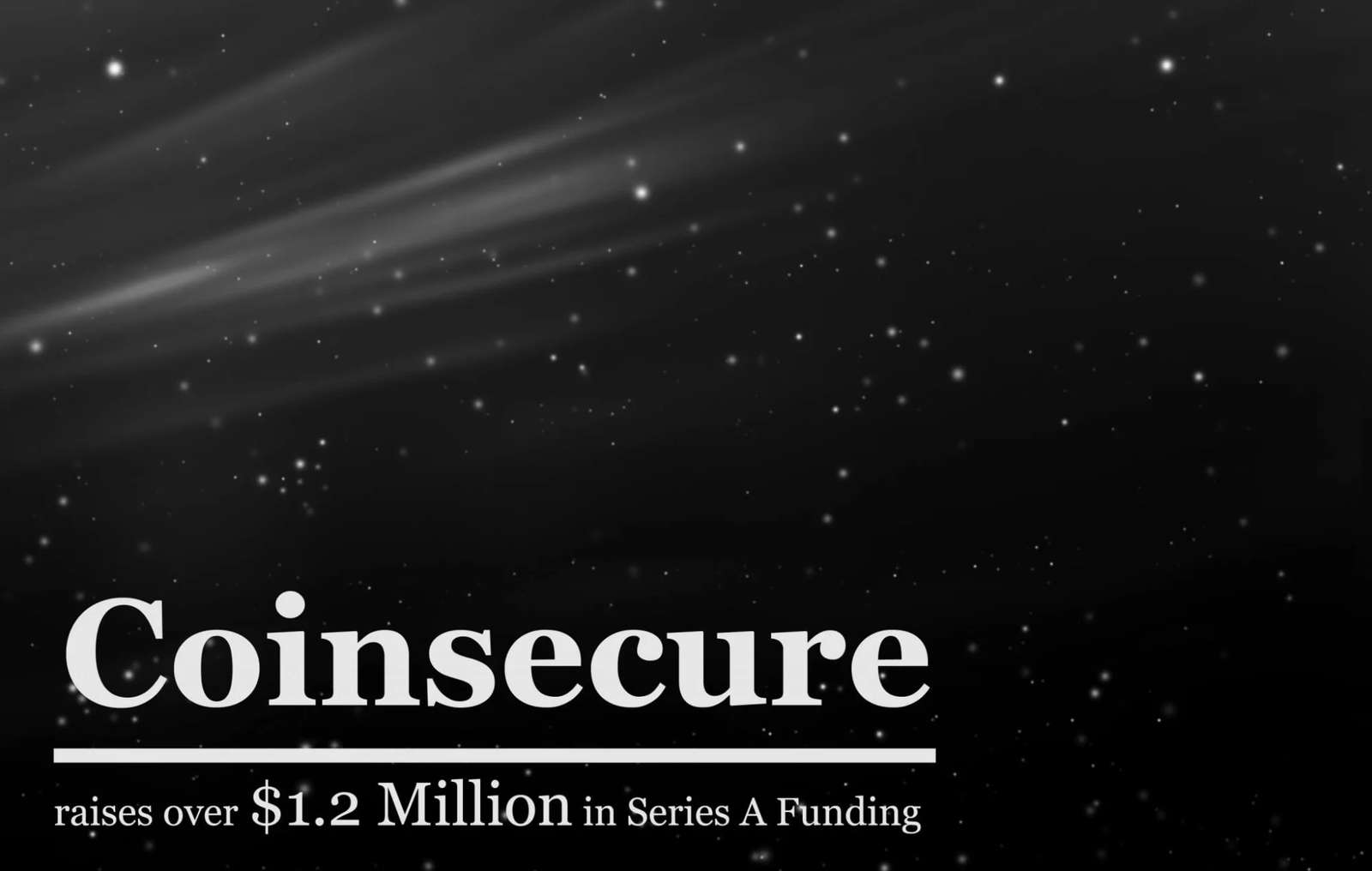 Coinsecure raises over $1.2 Million in Series A Fund-raising Campaign