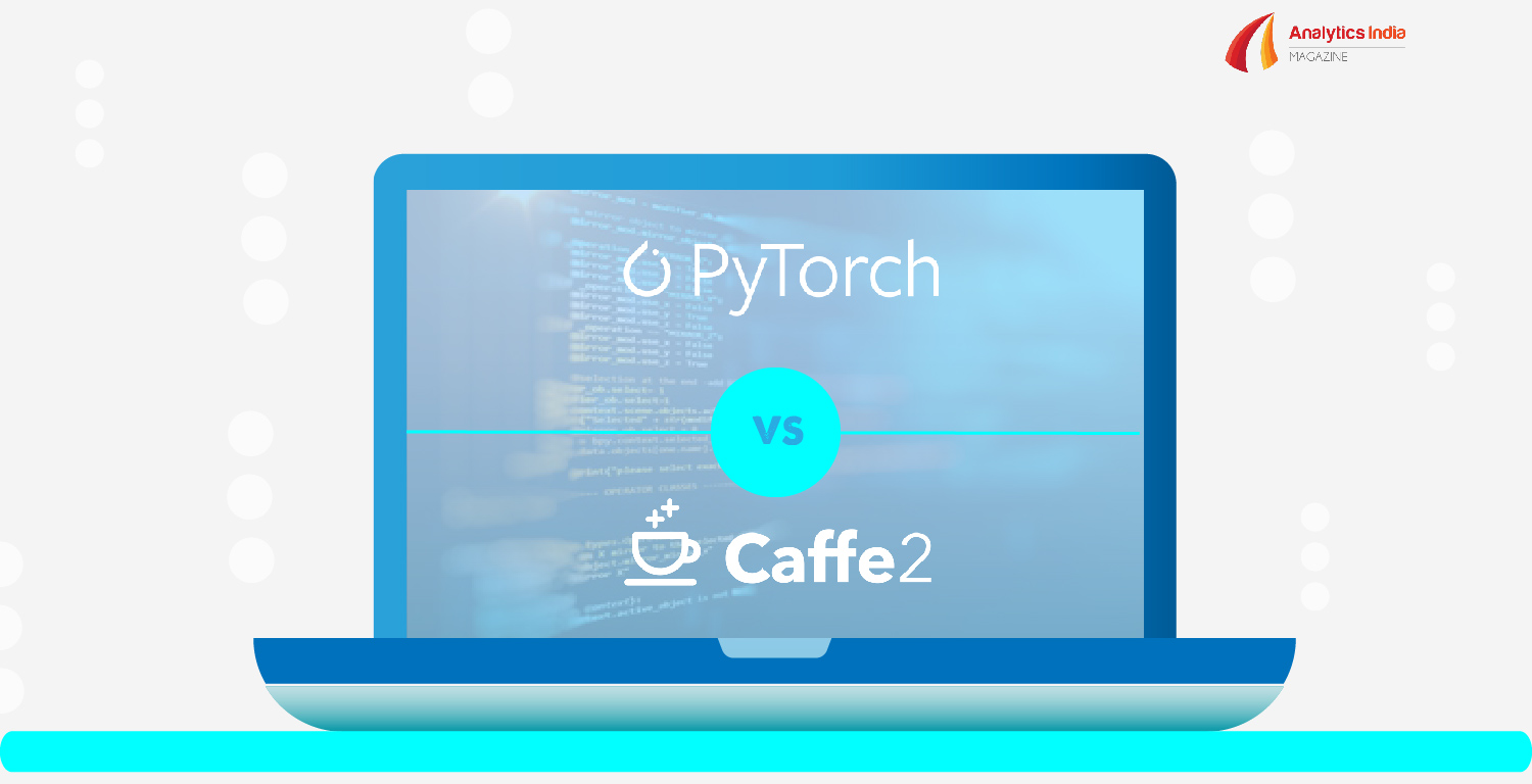 PyTorch Vs Caffe2: Which Machine Learning Framework Should ...