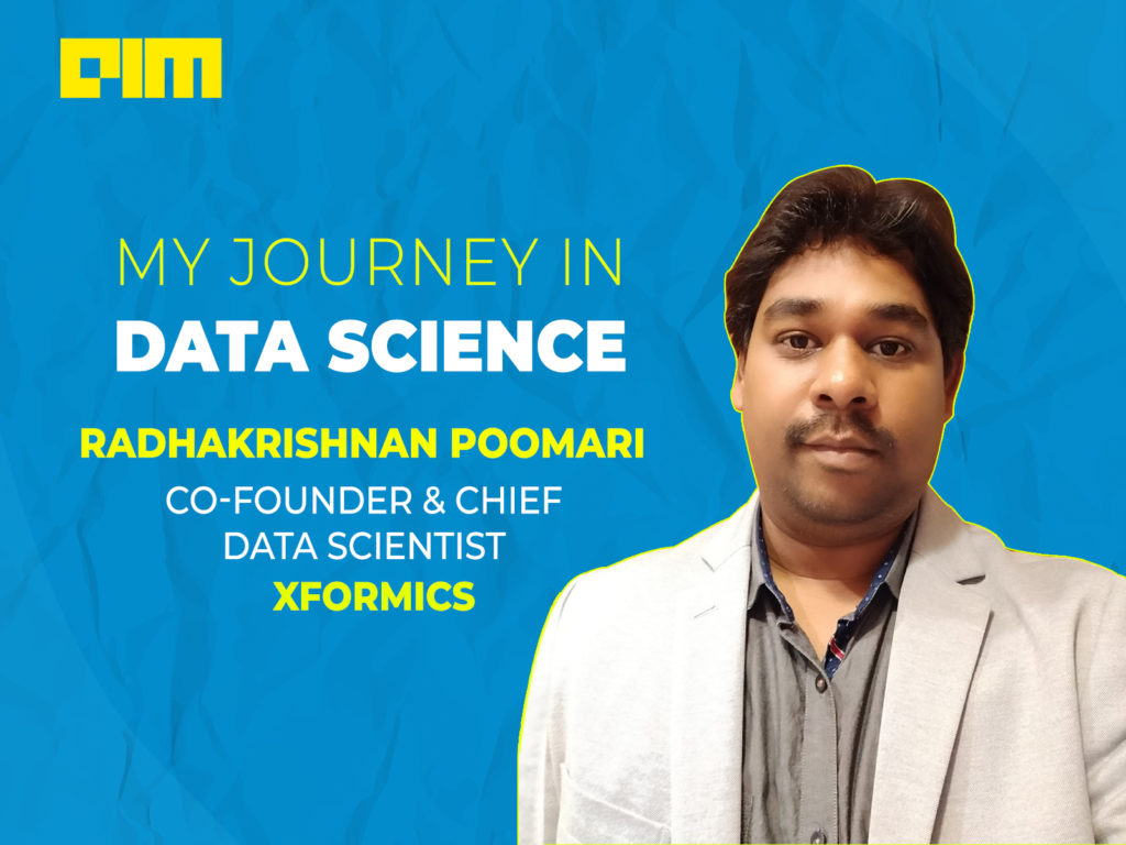 Radhakrishnan Journey In Data Science