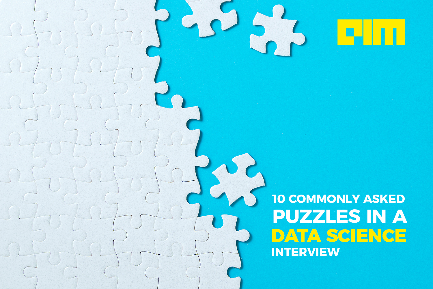 10 Commonly Asked Puzzles In A Data Science Interview