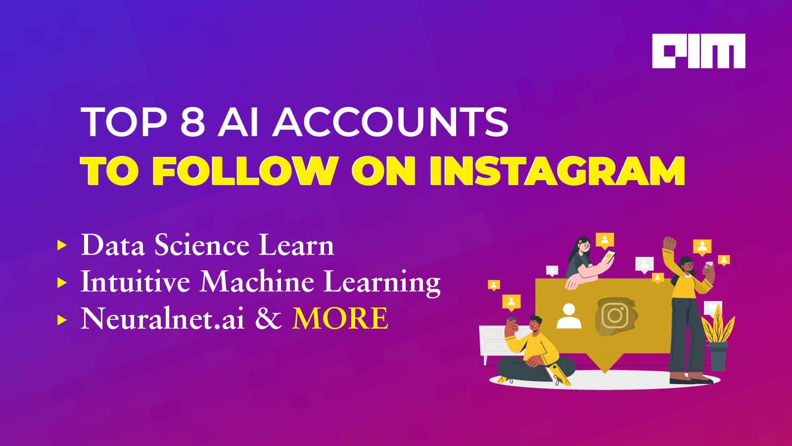 Top 8 AI Influencers To Follow On Instagram