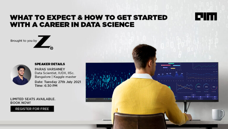 Webinar: What To Expect & How To Get Started With A Career In Data Science