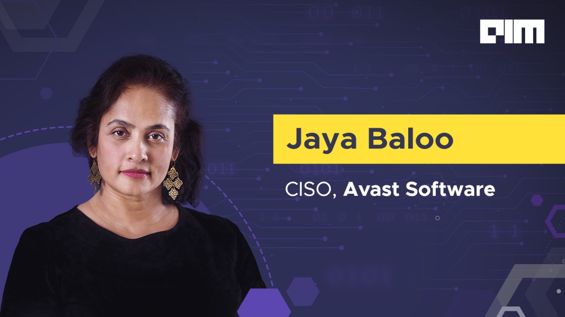 Every Good CISO Comes With A Healthy Dose Of Professional Paranoia: Jaya Baloo